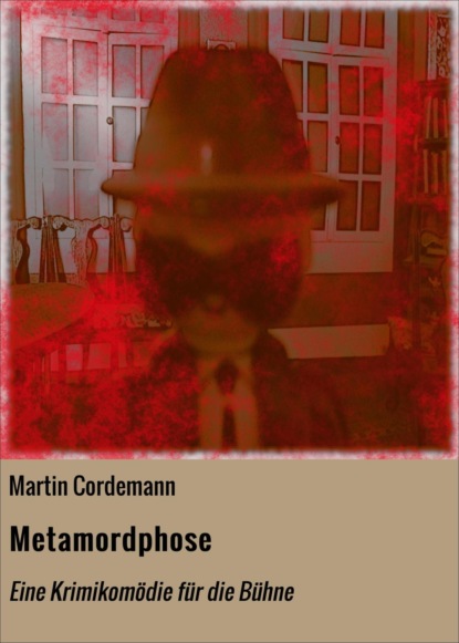 Metamordphose (Martin Cordemann). 