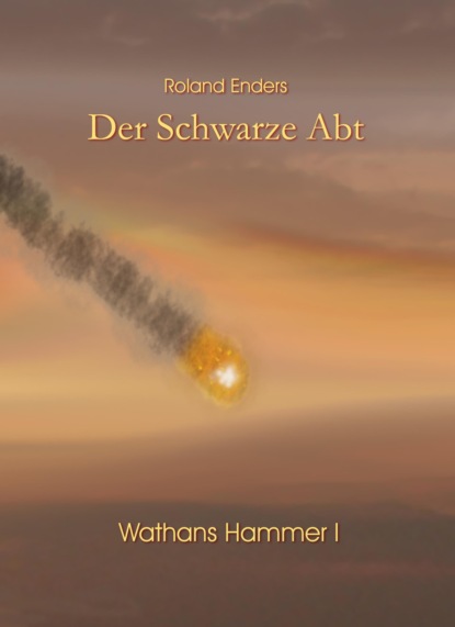 Der Schwarze Abt (Roland Enders). 