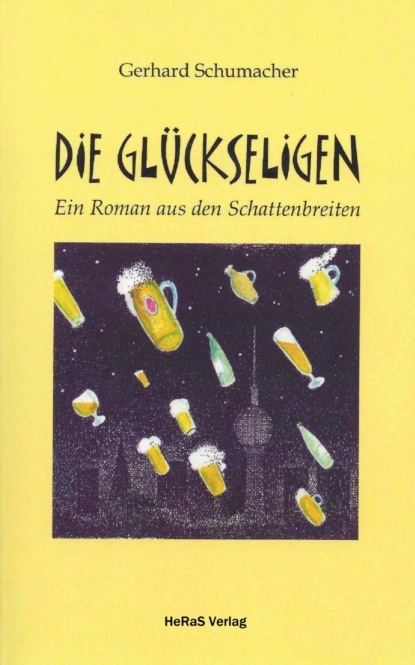 Die Glückseligen (Gerhard Schumacher). 