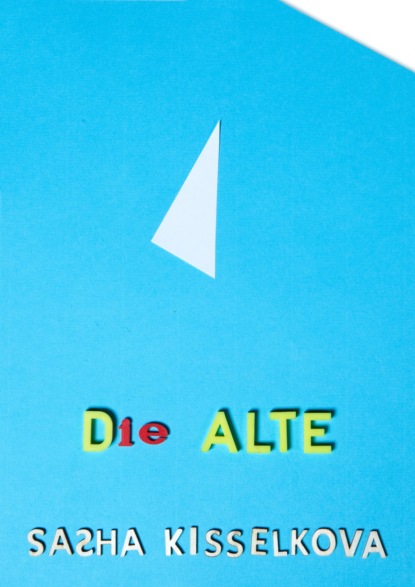 DIE ALTE (Sasha Kisselkova). 