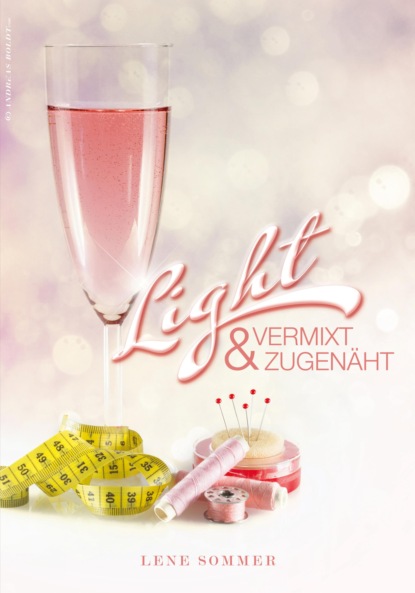 Light - vermixt & zugenäht (Lene Sommer). 