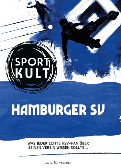 Hamburger SV - Fu?ballkult