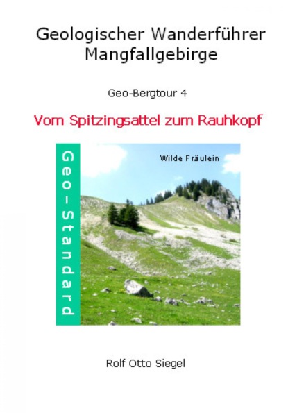 Geologischer Wanderführer - Mangfallgebirge (Rolf Otto Siegel). 