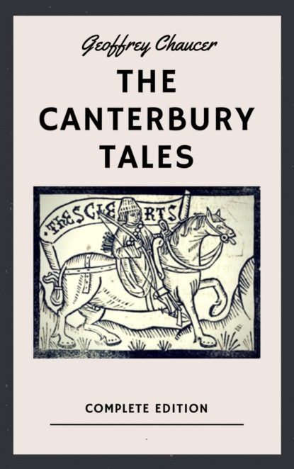 Geoffrey Chaucer: The Canterbury Tales (English Edition) (Geoffrey Chaucer). 