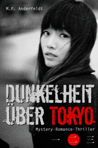 Dunkelheit über Tokyo - 2 (M.P. Anderfeldt). 