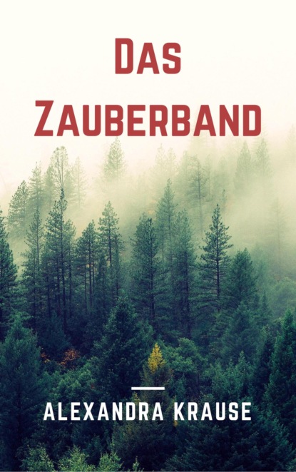 Das Zauberband (Alexandra Stern). 