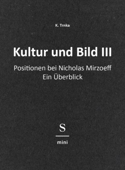 Kultur und Bild III