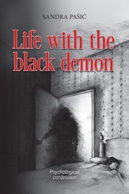 Life with the black demon (Sandra Pasic). 