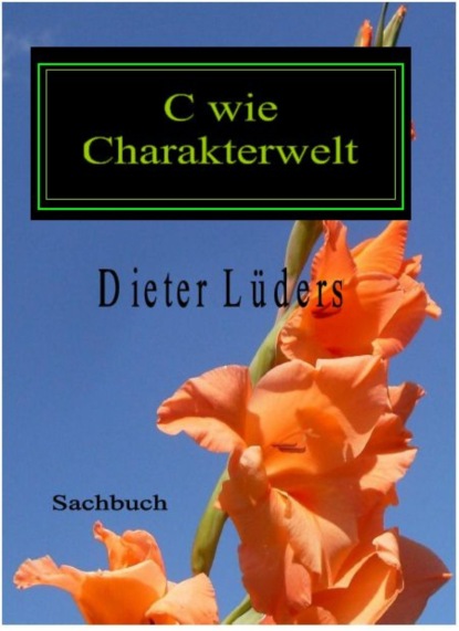 C wie Charakterwelt (Dieter Lüders). 