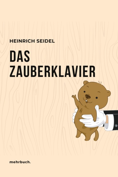 Das Zauberklavier (Heinrich Seidel). 