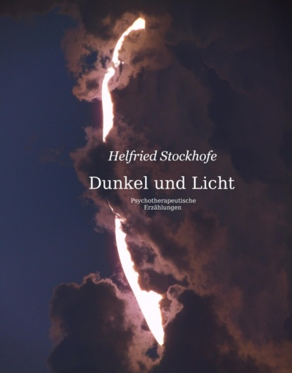 Dunkel und Licht (Helfried Stockhofe). 