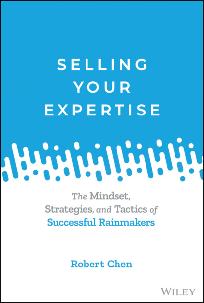 Selling Your Expertise - Robert Chen H.