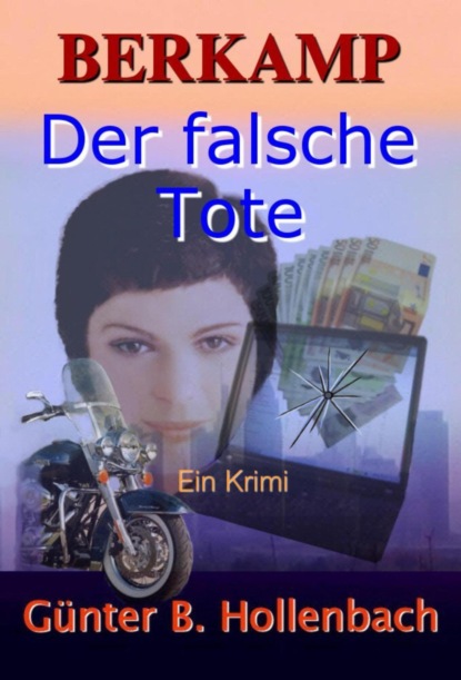 Der falsche Tote (Günter Billy Hollenbach). 