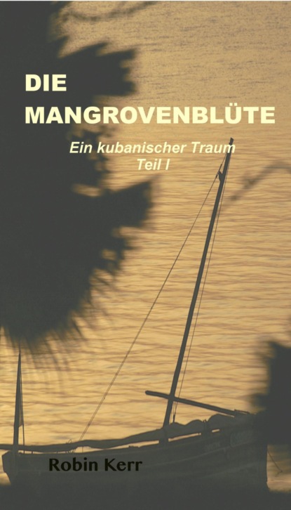 Die Mangrovenblüte