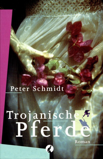 Trojanische Pferde (Peter Schmidt). 