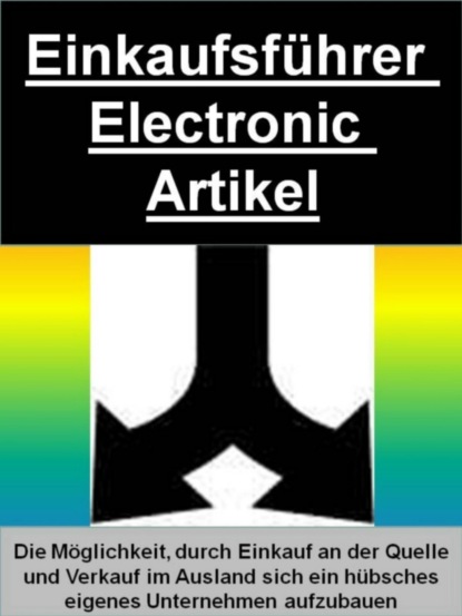 Einkaufsführer Electronic Artikel (Thorsten Spachtholz). 