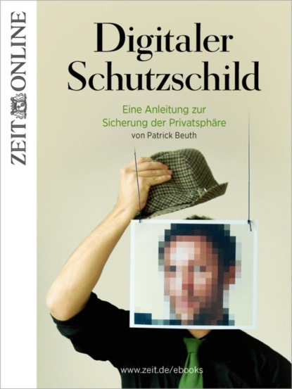 Digitaler Schutzschild (ZEIT ONLINE). 