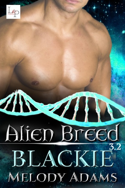 Blackie - Alien Breed 9.2 (Melody Adams). 