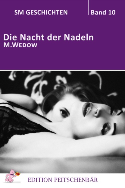 Die Nacht der Nadeln (M. Wedow). 