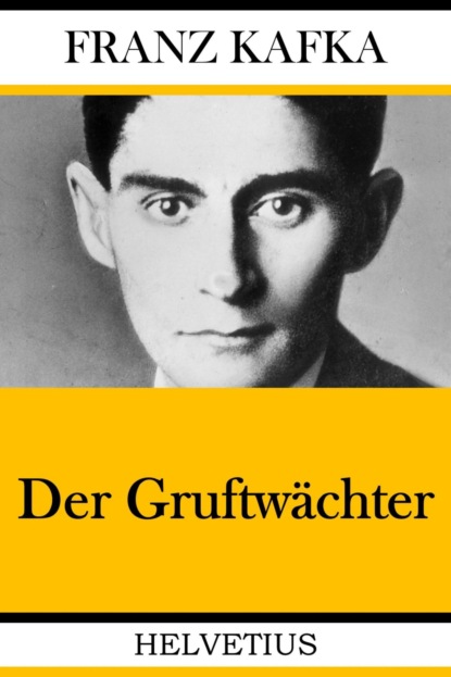 Der Gruftwächter