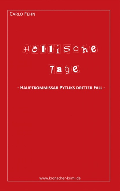 Höllische Tage