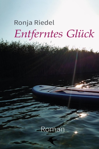 Entferntes Glück