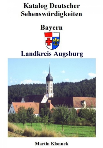 Augsburg Land (Martin Klonnek). 