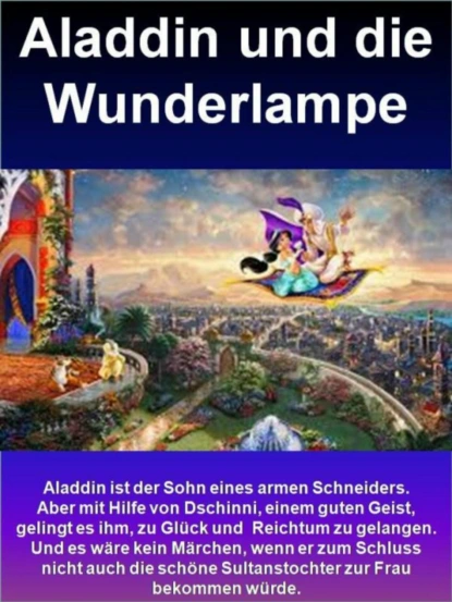 Обложка книги Aladdin und die Wunderlampe - Tausend und einer Nacht nacherzählt von Ludwig Fulda, Ludwig Fulda