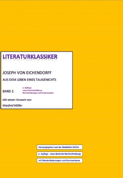 Joseph von Eichendorff - Aus dem Leben eines Taugenichts (Joseph von Eichendorff). 