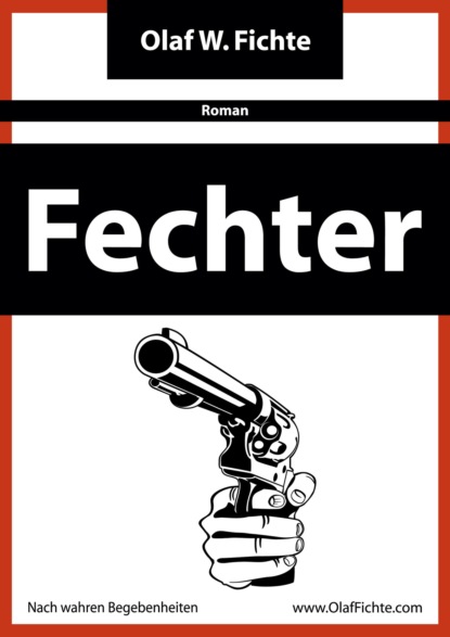 Fechter (Olaf W. Fichte). 