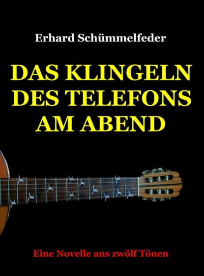 Das Klingeln des Telefons am Abend (Erhard Schümmelfeder). 