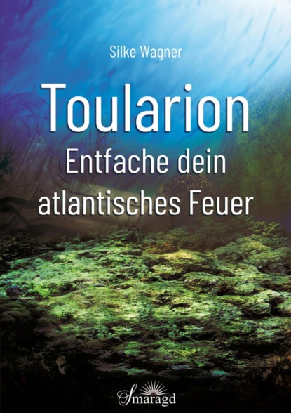 Toularion - Entfache dein atlantisches Feuer