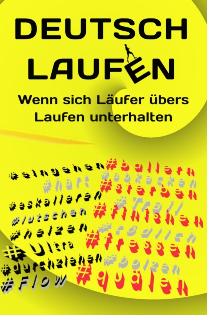 DEUTSCH LAUFEN (Markus Brennauer). 