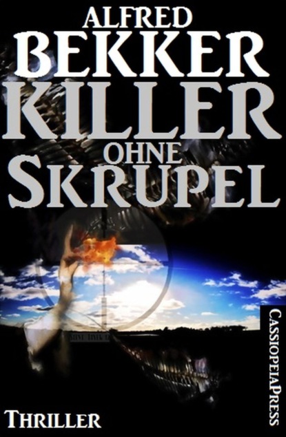 Killer ohne Skrupel: Ein Jesse Trevellian Thriller (Alfred Bekker). 