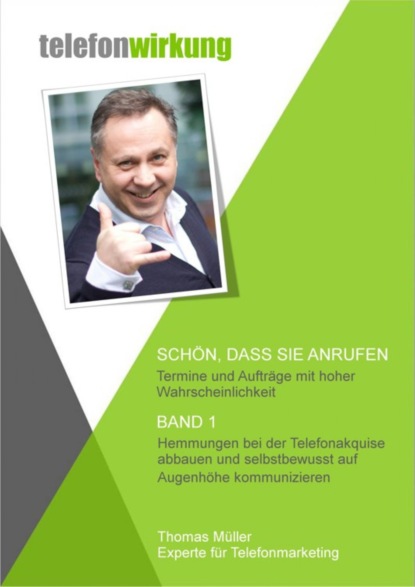 Schön, dass Sie anrufen - Band 1