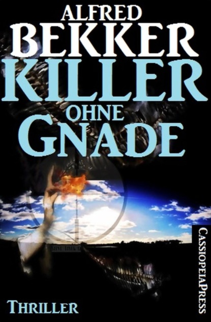 Killer ohne Gnade: Ein Jesse Trevellian Thriller (Alfred Bekker). 