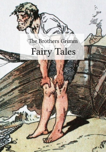 Fairy Tales (Gebrüder Grimm). 