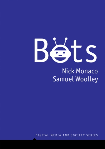 Обложка книги Bots, Nick Monaco