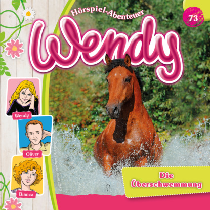 Wendy, Folge 73: Die ?berschwemmung