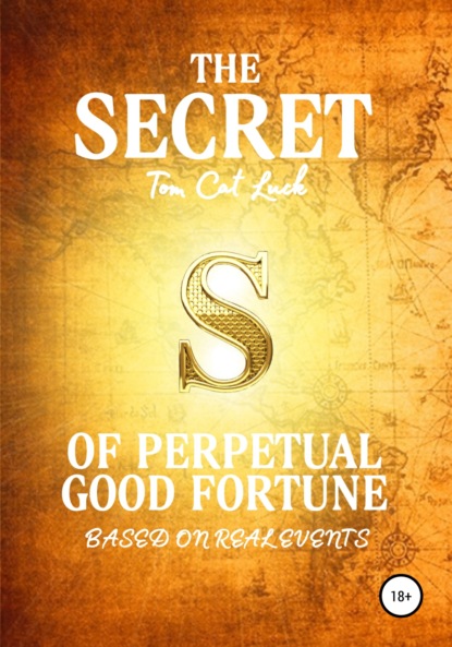 The Secret of Perpetual Good Fortune (Tom Cat Luck). 2021г. 