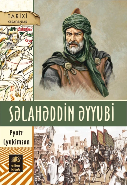 Обложка книги Səlahəddin Əyyubi, Петр Ефимович Люкимсон