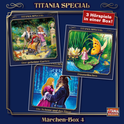 Titania Special, M?rchenklassiker, Box 5: Der geheime Garten, D?umelinchen, Die Sch?ne und das Biest