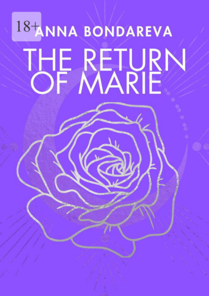 The Return of Marie. Book Two