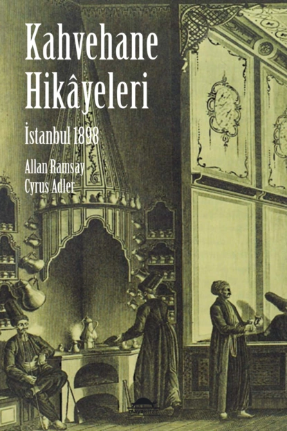 Обложка книги Kahvehane hikayeleri, Allan Ramsay