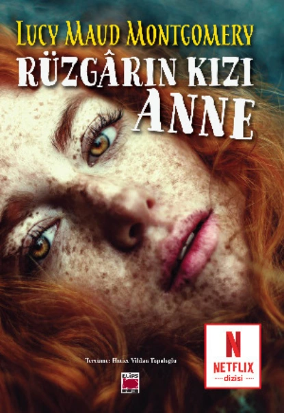 Обложка книги Rüzgârın Kızı Anne, Люси Мод Монтгомери