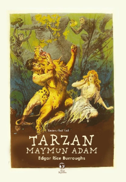 Обложка книги Tarzan Maymun Adam, Эдгар Райс Берроуз