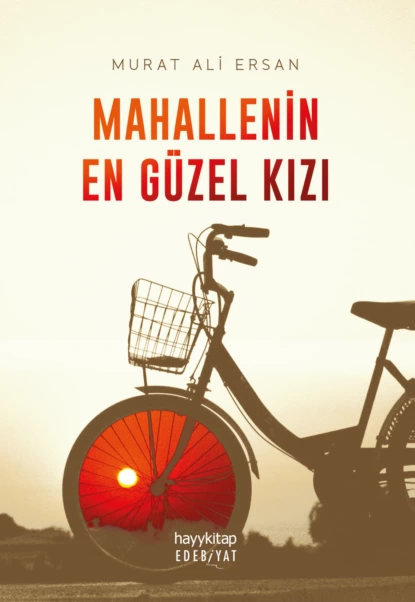 Обложка книги Mahallenin En Güzel Kızı, Murat Ali Ersan