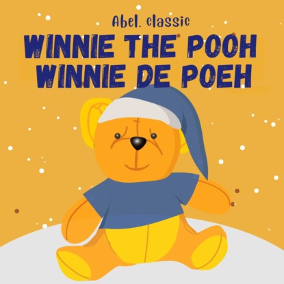 Winnie the Pooh / Winnie de Poeh (Unabridged)