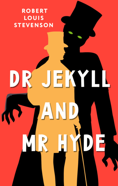 Dr Jekyll and Mr Hyde /       