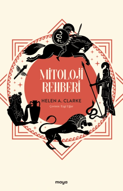 Обложка книги Mitoloji Rehberi, Helen Archibald Clarke